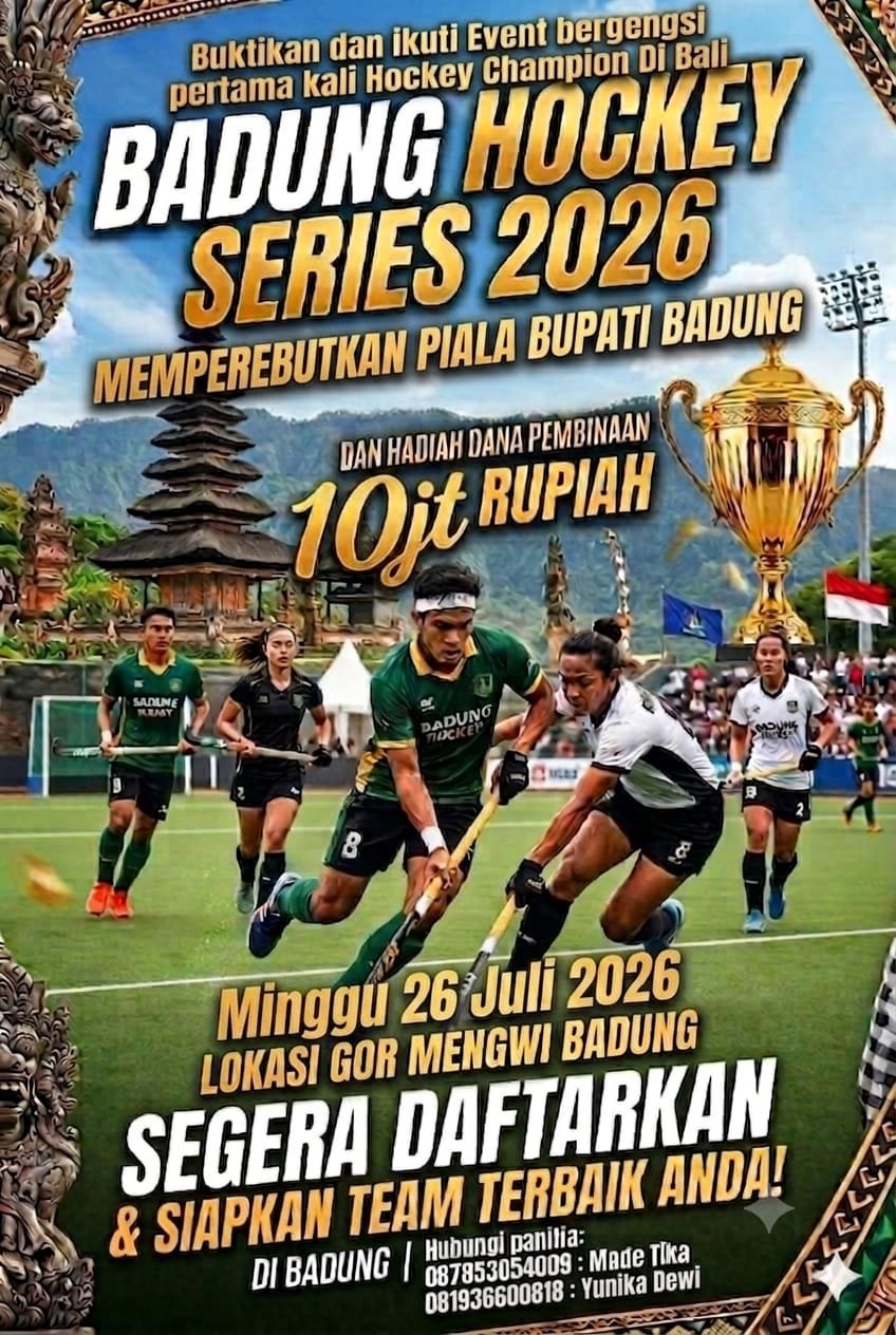 Badung Hockey Series 2026: FHI Badung Fokus Pembibitan Atlet Muda, Tanpa Atlet Impor