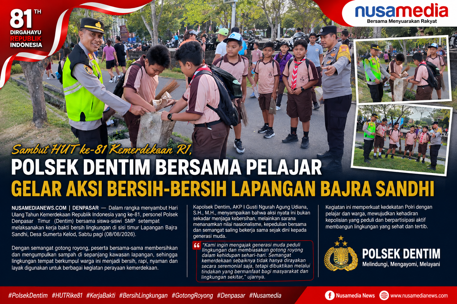 Sambut HUT ke-81 Kemerdekaan RI, Polsek Dentim Bersama Pelajar Gelar Aksi Bersih-Bersih Lapangan Bajra Sandhi