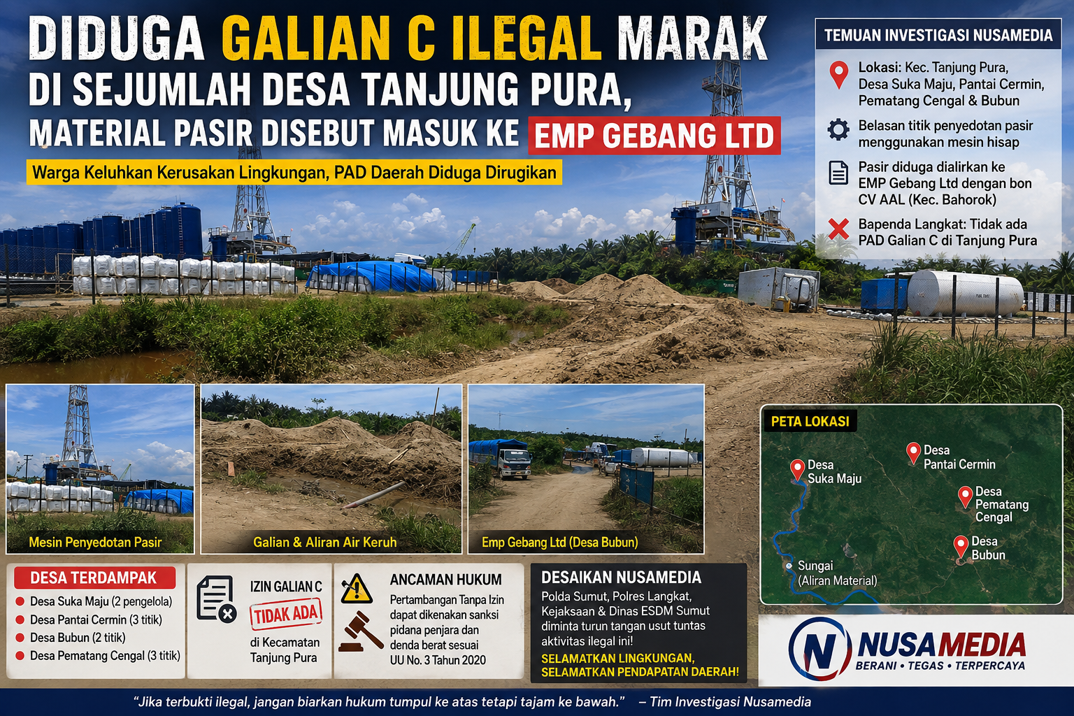 DIDUGA GALIAN C ILEGAL MARAK DI SEJUMLAH DESA TANJUNG PURA, MATERIAL PASIR DISEBUT MASUK KE EMP GEBANG LTD