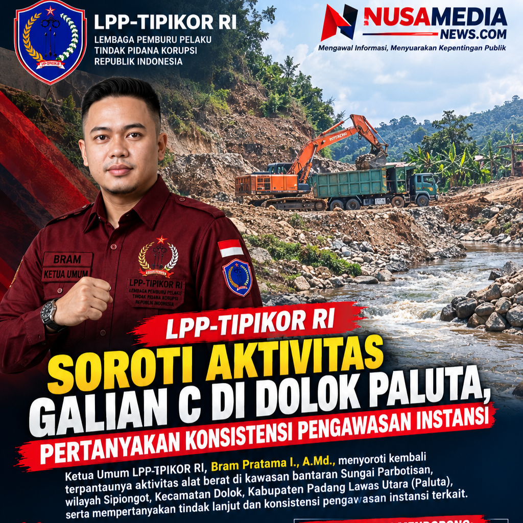 LPP-TIPIKOR RI Soroti Aktivitas Galian C di Dolok Paluta, Pertanyakan Konsistensi Pengawasan Instansi